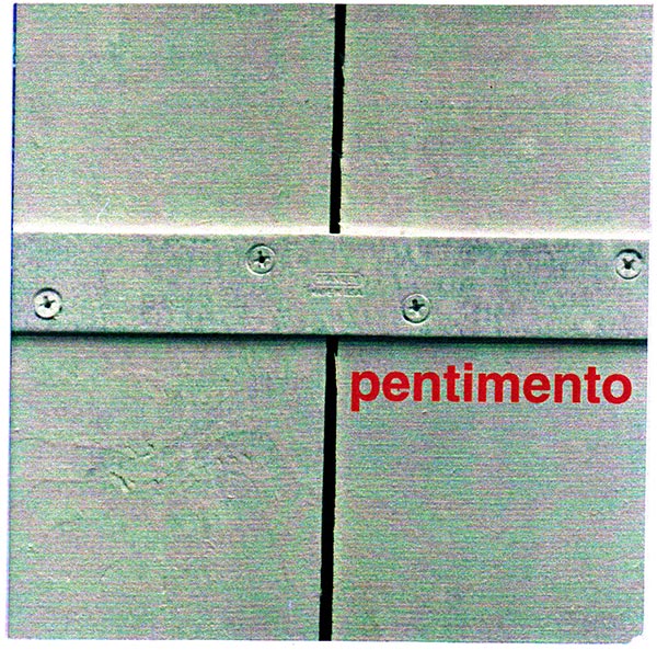 Pentimento 1